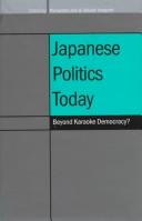 Cover of: Japanese politics today by edited by Purnendra Jain, Takashi Inoguchi.