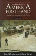 Cover of: America firsthand by Robert D. Marcus, David Burner