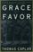 Cover of: Grace and Favor