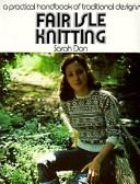 Cover of: A Practical Handbook of Traditional Designs: Fair Isle Knitting