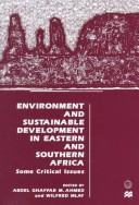 Cover of: Environment and Sustainable Development in Eastern and Southern Africa: Some Critical Issues