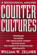 Cover of: Countercultures: a sociological analysis