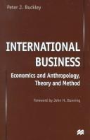 Cover of: International business: economics and anthropology, theory and method