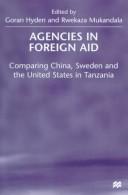 Agencies in foreign aid by Göran Hydén, Rwekaza Sympho Mukandala