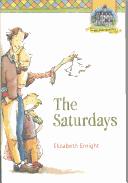 Cover of: The Saturdays (The Melendy Quartet) by Elizabeth Enright, Elizabeth Enright