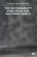 Cover of: The Sustainability Challenge for Southern Africa