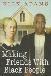 Cover of: Making Friends With Black People