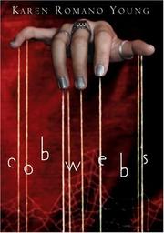 Cover of: Cobwebs by Karen Romano Young