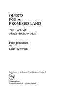 Cover of: Quests for a Promised Land: The Works of Martin Andersen Nexo (Contributions to the Study of World Literature)