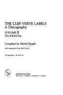 Cover of: Clef Verve MGM Era (Discographies, No 26) by Michel Ruppli