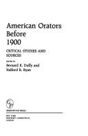 Cover of: American Orators Before 1900: Critical Studies and Sources