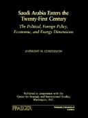 Cover of: Saudi Arabia Enters the Twenty-First Century by Anthony H. Cordesman