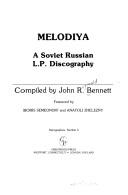 Cover of: Melodiya: A Soviet Russian L.P. Discography (Discographies)