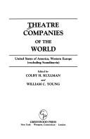 Cover of: Theatre Companies of the World by 
