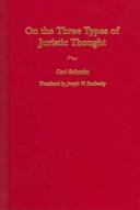 Cover of: On the Three Types of Juristic Thought (Contributions in Political Science)