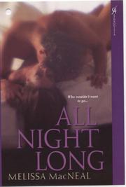 Cover of: All Night Long (Aphrodisia) by Melissa MacNeal