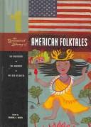 Cover of: The Greenwood Library of American Folktales by Thomas A. Green, Thomas A. Green