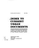 Cover of: Index to Current Urban Documents (Index to Current Urban Documents (Cumulative Volume Only)) by Mary Kalb