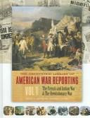 Cover of: The Greenwood Library of American War Reporting, Vol. 3 by Amy Reynolds, Debra Reddin Van Tuyll