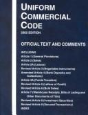 Uniform Commercial Code 2002 by NATIONAL CONFERENCE OF COMMIS