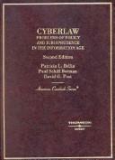 Cyberlaw by Patricia L. Bellia, Paul Schiff Berman, David G. Post