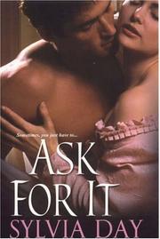 Cover of: Ask For It by Sylvia Day
