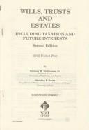 Cover of: 2002 Pocket Part to Hornbook on Wills, Trusts and Estates, Including Taxation and Future Interests (Hornbook Series) by William M. McGovern, Sheldon F. Kurtz