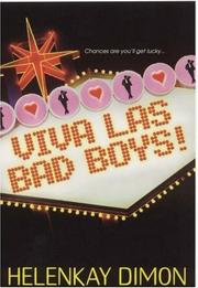 Cover of: Viva Las Bad Boys! by HelenKay Dimon