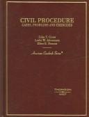 Cover of: Civil Procedure: Cases, Problems and Exercises