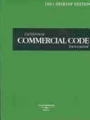 Cover of: California Commercial Code 2003
