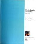 Cover of: Understanding Nutrition by Eleanor Noss Whitney, ELLIE WHITNEY / SHARON RADY ROLFES, Eleanor Noss Whitney  Sharon Rady Rolfes  , ELLIE WHITNEY, ELLIE WHITNEY, Whitney, Sharon Rady Rolfes, Eleanor Noss Whitney, Ph.D., R.D., WHITNEY, SHARON RADY ROLFES ELLIE WHITNEY, WHITNEY ROLFES, Eleanor Noss Whitney, Eva M. Hamilton