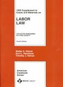 Cover of: 1999 Case Supplement to Cases and Materials on Labor Law | Walter E. Oberer