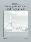 Cover of: Federal Immigration Laws and Regulations: 1998