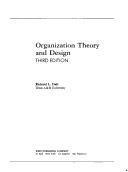 Cover of: Organization Theory and Design Third EDI