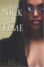 Cover of: The Nick of Time by San Culberson, San Culberson