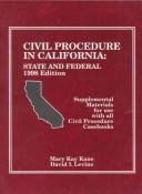 Cover of: Civil Procedure in California : State & Federal
