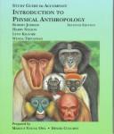 Cover of: Study Guide to Accompany Introduction to Physical Anthropology by Robert Jurmain, Harry Nelson, Lynn Kilgore, Wenda Trevathan, Marcus Young Owl, Denise Cucurny