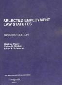 Cover of: Selected Employment Law Statutes 2006-2007