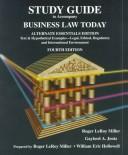 Cover of: Study Guide to Accompany Business Law Today: Alternate Essentials Edition : Text & Hypothetical Examples-Legal, Wthical, Regulatory, and International Environoment