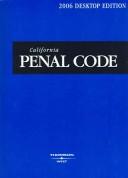 Cover of: California Penal Code 2006 (California Penal Code)