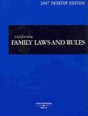 Cover of: California Family Laws & Rules 2007 (California Family Laws and Rules)