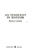 An Innocent in Mayfair by Barbara Cartland