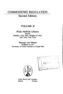Cover of: Commodities Regulation, Second Edition, Volume 2 by Philip McBride Johnson, Thomas Lee Hazen