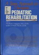 Cover of: Pediatric rehabilitation | 