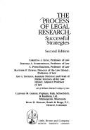 Cover of: The Process of Legal Research: Successful Strategies