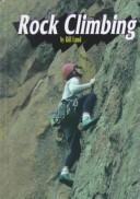 Cover of: Rock Climbing (Extreme Sports) by Pat Ryan, William R. Lund, Bill Lund