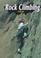 Cover of: Rock Climbing (Extreme Sports)
