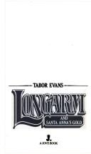 Cover of: Longarm and Santa Anna's Gold (Longarm #60) (Longarm)