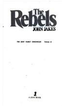 Cover of: Rebels by John Jakes
