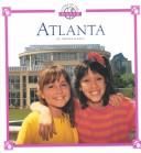 Cover of: Atlanta (Cities of the World) by Deborah Kent, Deborah Kent